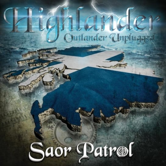 Highlander: Outlander Unplugged Saor Patrol