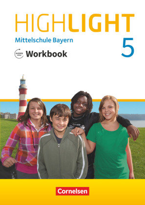 Highlight 5. Jahrgangsstufe - Mittelschule Bayern - Workbook mit Audios online Berwick Gwen