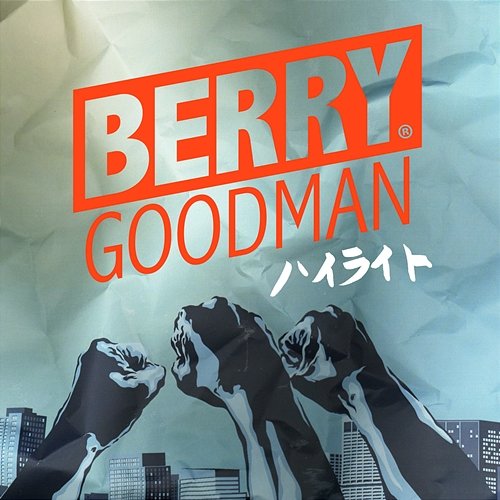 Highlight Berry Goodman
