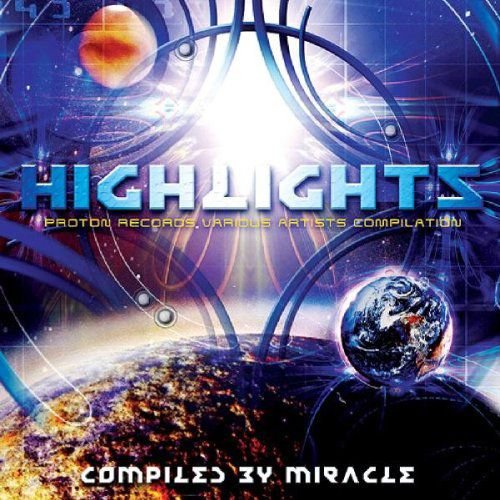 Highlights by Miracle Various Artists