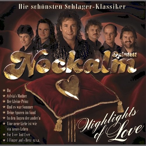 Highlights Of Love Nockalm Quintett
