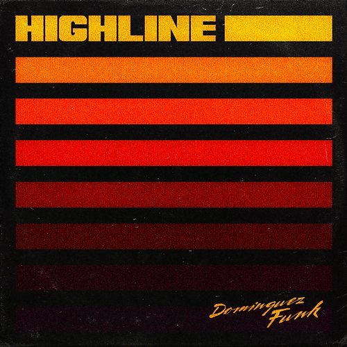 Highline Dominguez Funk