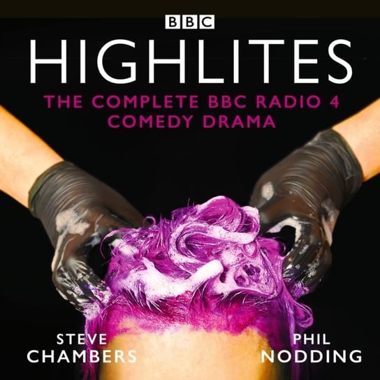 HighLites: Series 1-6 Nodding Phil, Chambers Steve