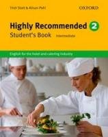 Highly Recommended 2: Intermediate. B1-B2 Student's Book Stott Trish, Pohl Alison