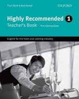 Highly Recommended: English for the Hotel and Catering Industry Stott Trish