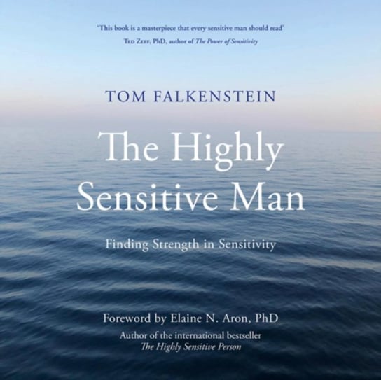 Highly Sensitive Man Aron Elaine N., Falkenstein Tom
