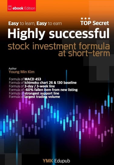 Highly Successful Stock Investment Formula at Short-term Young Min Kim