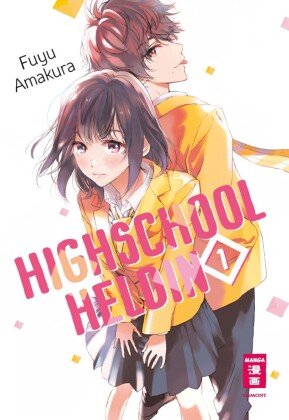 Highschool-Heldin 01 Ehapa Comic Collection