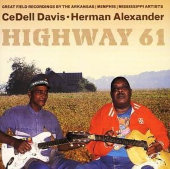 Highway 61 Davis Cedell, Herman Alexander