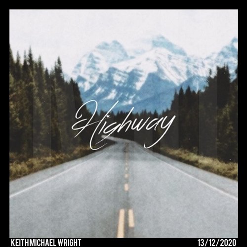 Highway Keith Michael Wright
