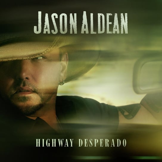 Highway Desperado Aldean Jason