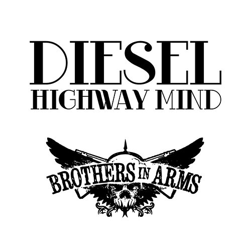 Highway Mind Diesel