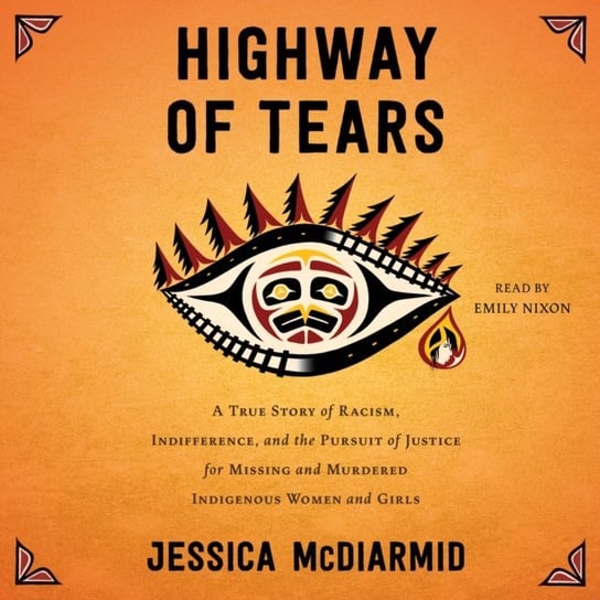 Highway of Tears McDiarmid Jessica