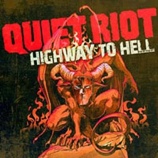 Highway To Hell Quiet Riot