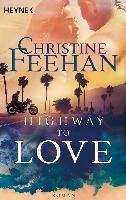 Highway to Love Feehan Christine