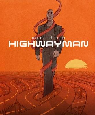 Highwayman Shadmi Koren