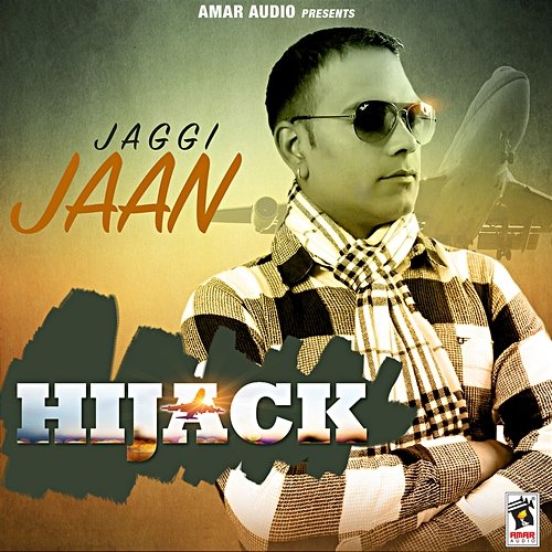 Hijack Jaggi Maan