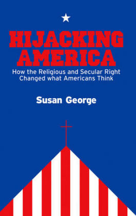 Hijacking America George Susan
