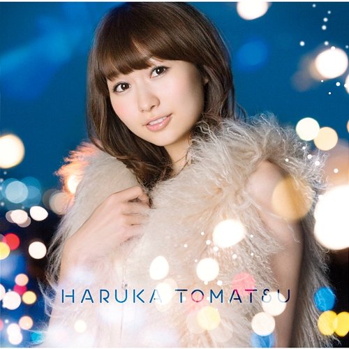 Hikari Gift Haruka Tomatsu