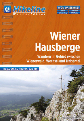 Hikeline Wanderführer Wanderatlas Wiener Hausberge Esterbauer Gmbh, Esterbauer Verlag Gmbh