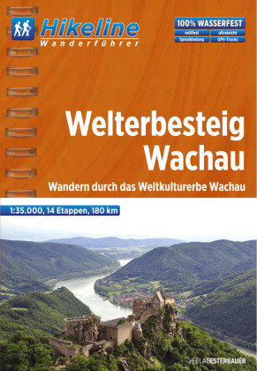 Hikeline Wanderführer Welterbesteig Wachau Esterbauer Gmbh, Esterbauer