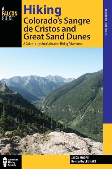 Hiking Colorado's Sangre de Cristos and Great Sand Dunes Hart Lee