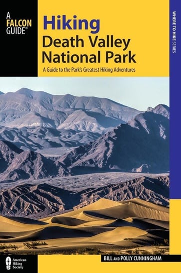 Hiking Death Valley National Park Cunningham Bill