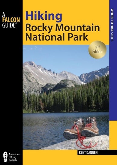 Hiking Rocky Mountain National Park Dannen Kent