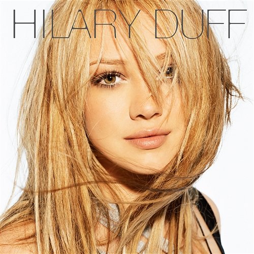 Hilary Duff Hilary Duff