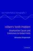 Hilbert's Tenth Problem: Diophantine Classes and Extensions to Global Fields Shlapentokh Alexandra