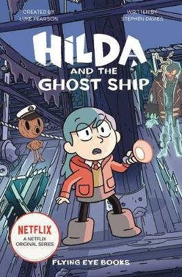 Hilda and the Ghost Ship Davies Stephen