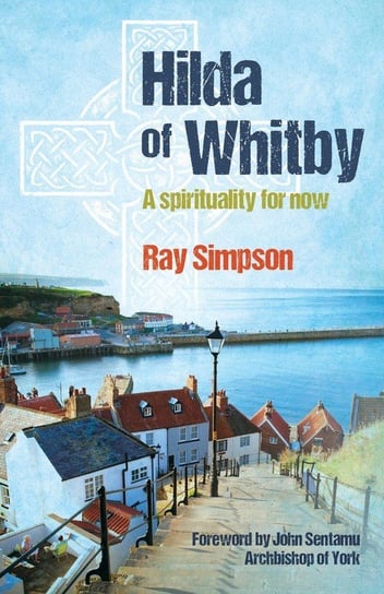 Hilda of Whitby Simpson Ray