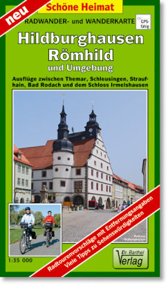 Hildburghausen, Römhild und Umgebung Radwander- und Wanderkarte Barthel, Barthel Andreas Verlag