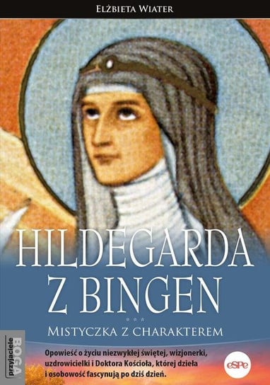 Hildegarda z Bingen Wiater Elżbieta