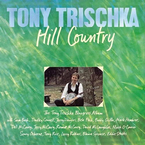 Hill Country Tony Trischka