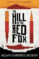 Hill of the Red Fox Mclean Allan Campbell