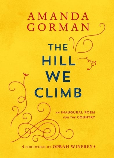 Hill We Climb Amanda Gorman