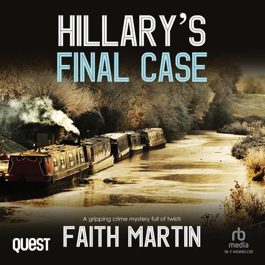 Hillary's Final Case Martin Faith