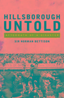Hillsborough Untold Bettison Norman