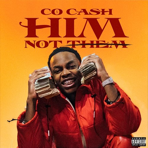 HIM, Not Them Co Cash