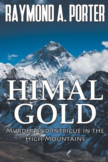 Himal Gold Porter Raymond  A.