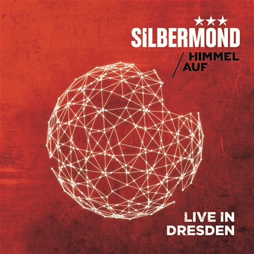 Himmel auf - Live in Dresden Silbermond