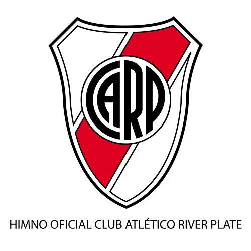Himno Oficial Club Atlético River Plate Club Atlético River Plate