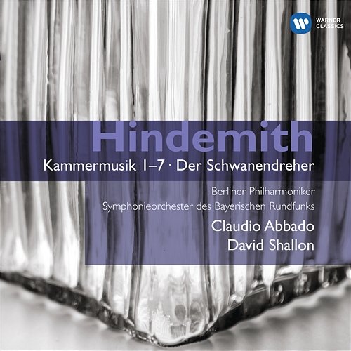 Hindemith: Kammermusik No. 6 for Viola and Chamber Orchestra, Op. 46 No. 1: IV. Lebhaft, wie früher Claudio Abbado