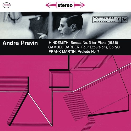 Hindemith: Piano Sonata No. 3 in B-Flat Major, IPH 115, Barber: Four Excursions, Op. 20 & Martin: Prelude No. 7 André Previn