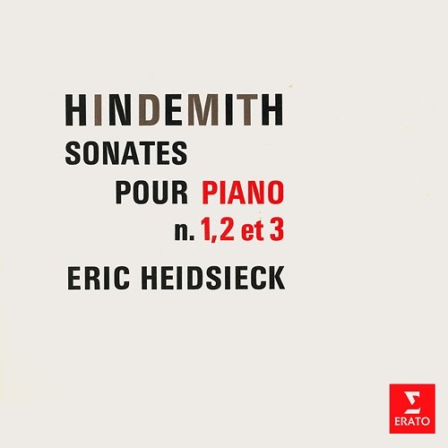 Hindemith: Sonates pour piano Nos. 1, 2 & 3 Éric Heidsieck