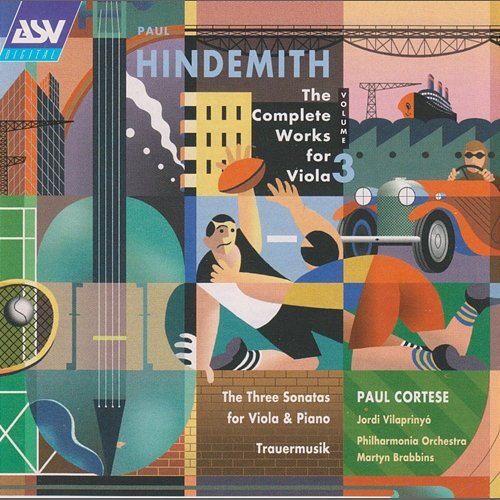 Hindemith: The Complete Works for Viola Vol.3 Paul Cortese, Jordi Vilaprinyó, Philharmonia Orchestra
