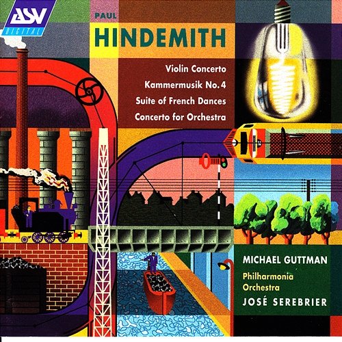 Hindemith: Violin Concerto; Kammermusik No. 4; Suite of French Dances; Concerto for Orchestra Michael Guttman, Philharmonia Orchestra, José Serebrier