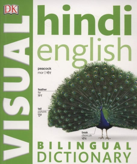 Hindi-English Bilingual Visual Dictionary Opracowanie zbiorowe