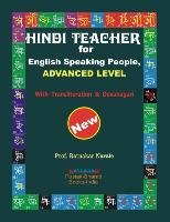 Hindi Teacher for English Speaking People, Advanced Level Narale Ratnakar, Narale Sunita